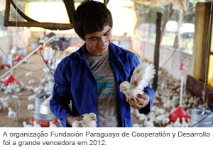 A organização Fundación Paraguaya de Cooperatión y Desarrollo foi a grande vencedora em 2012.